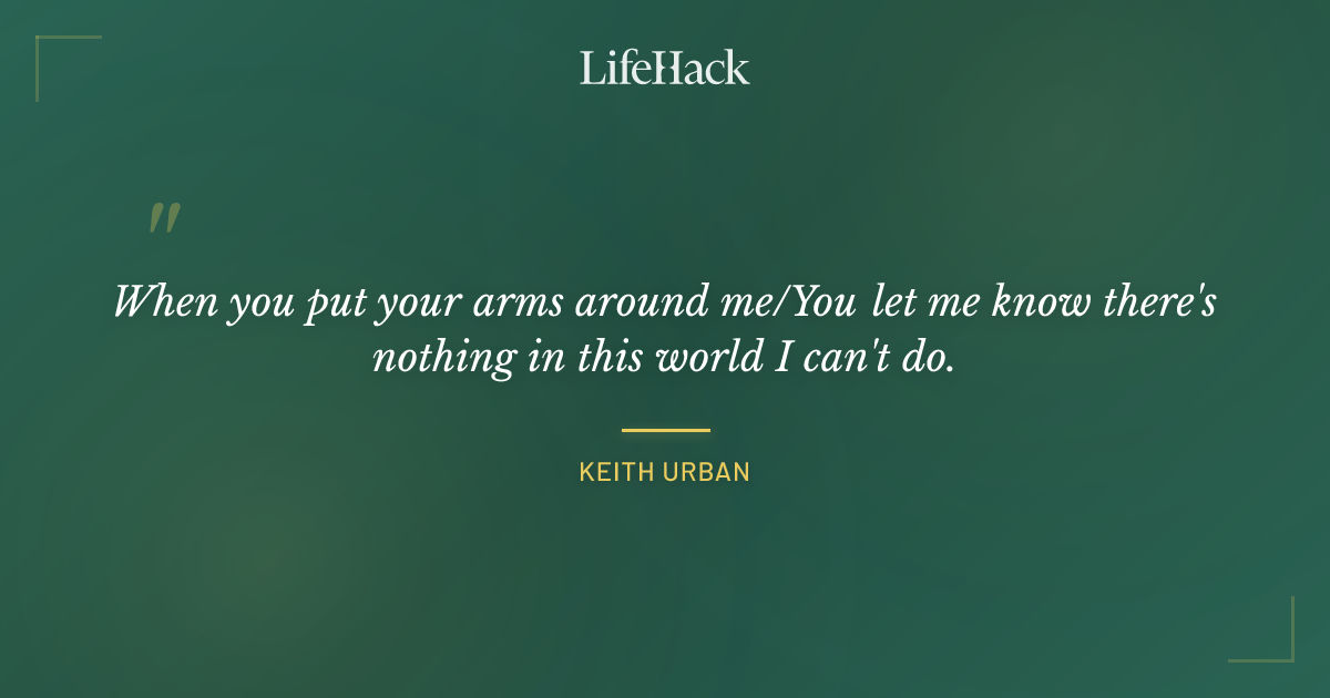 Quote by Keith Urban