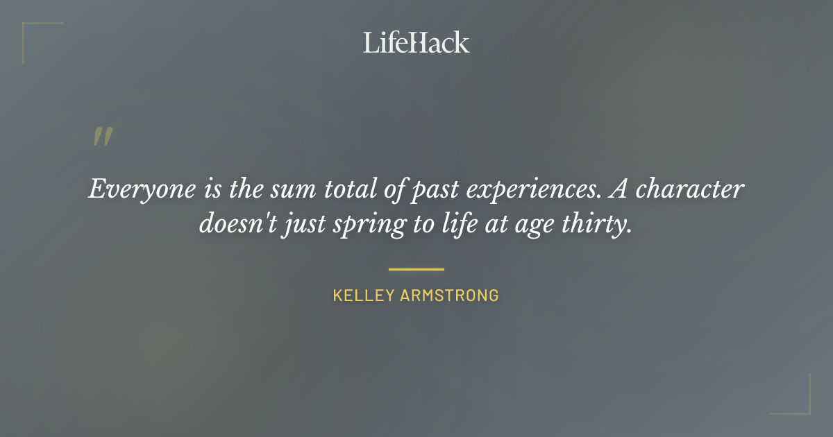 Quote by Kelley Armstrong