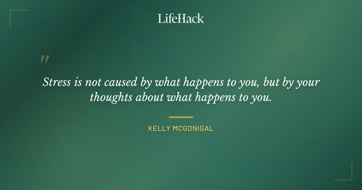 Quote by Kelly McGonigal