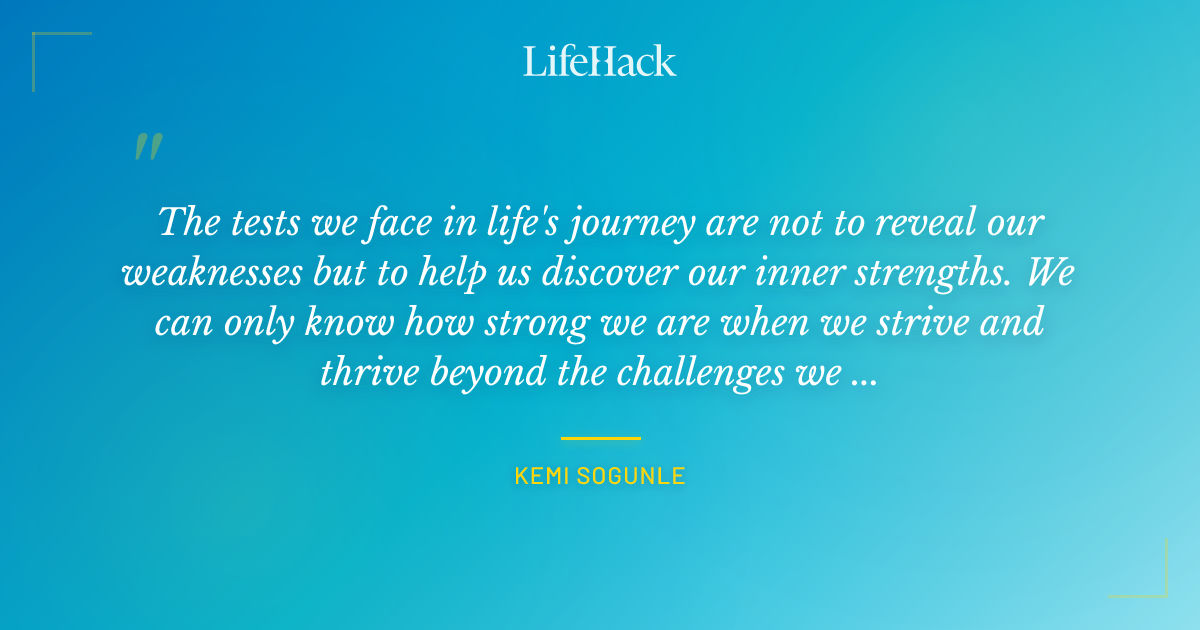 Quote by Kemi Sogunle