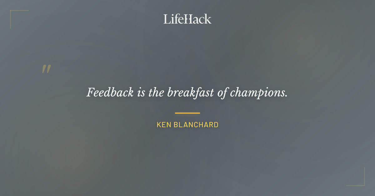 Quote by Ken Blanchard