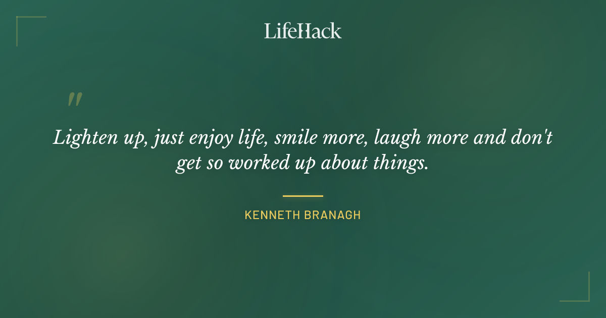Quote by Kenneth Branagh