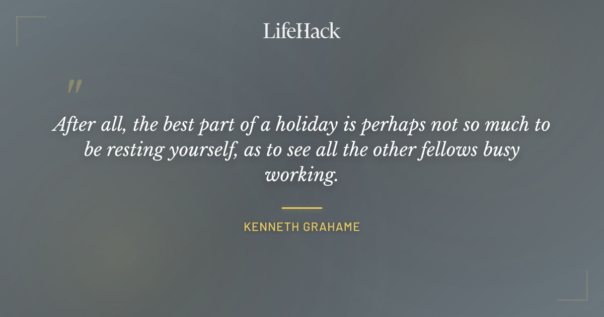 Quote by Kenneth Grahame