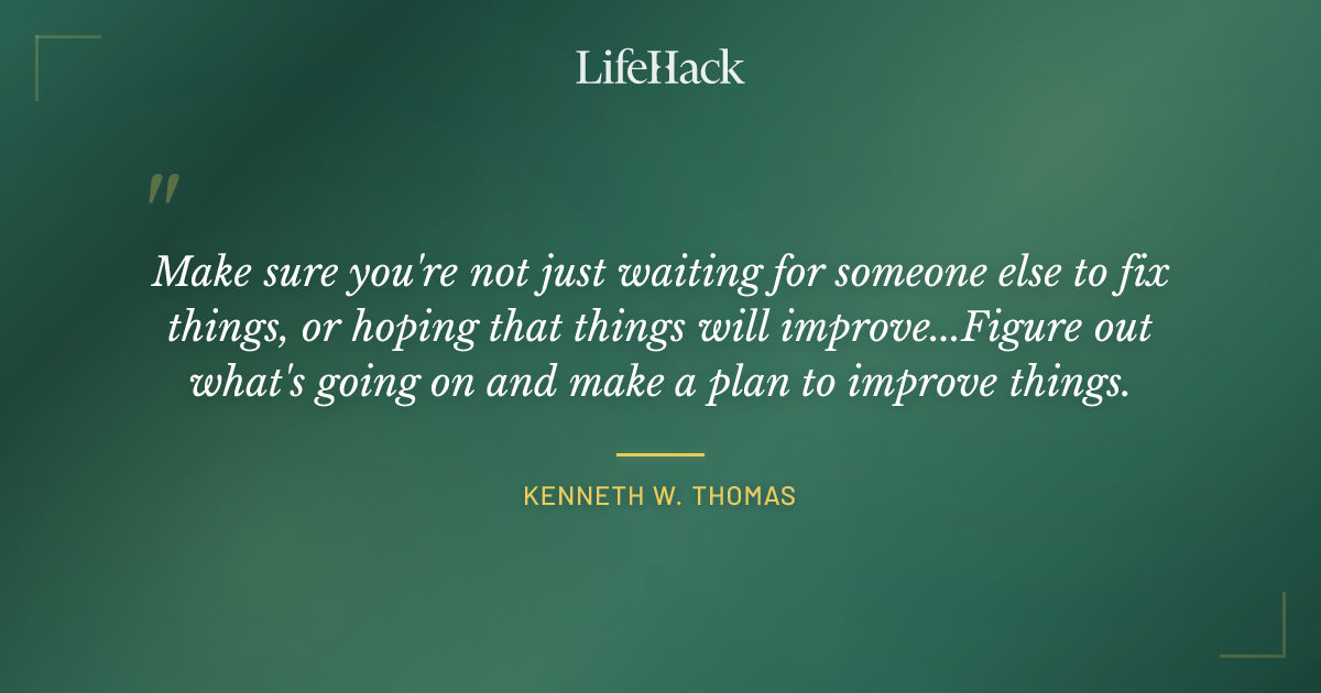 Quote by Kenneth W. Thomas