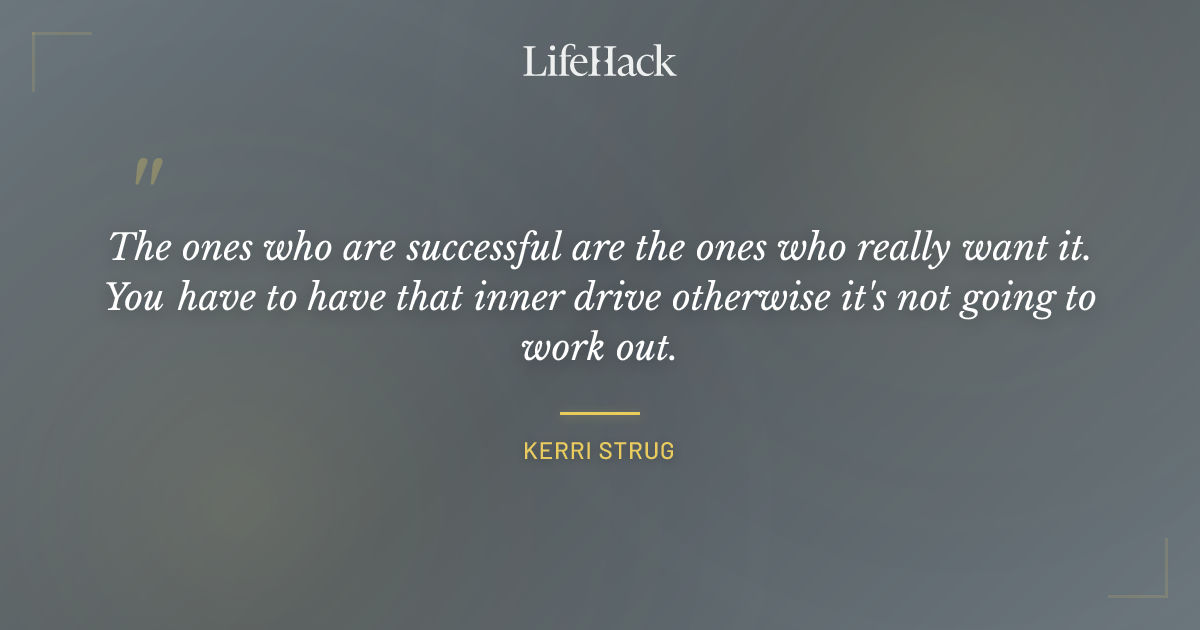 Quote by Kerri Strug