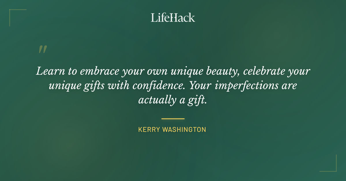 Quote by Kerry Washington