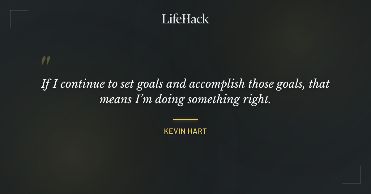 Quote by Kevin Hart