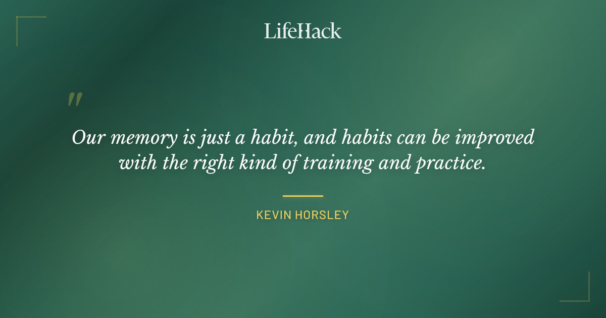 Quote by Kevin Horsley