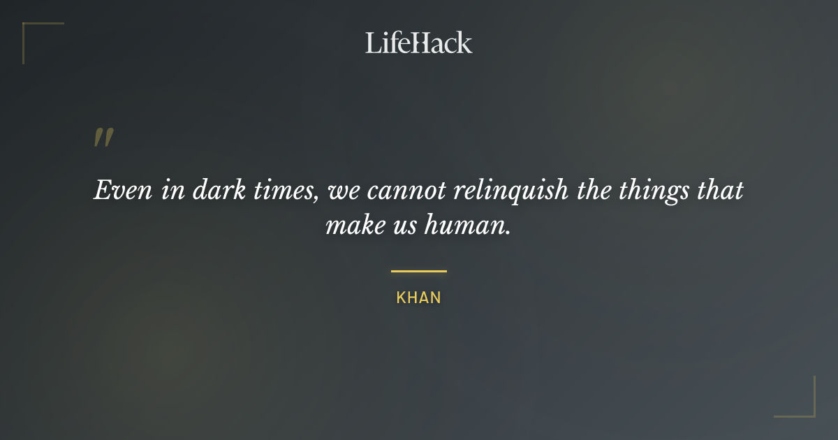 Quote by Khan