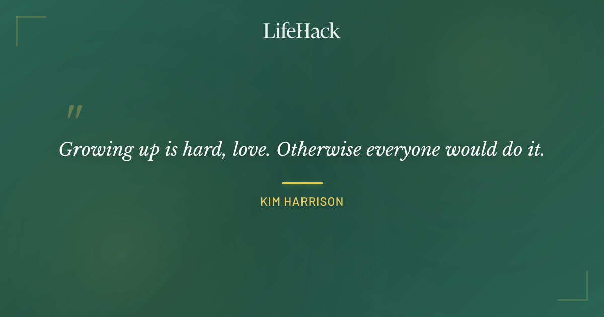 Quote by Kim Harrison