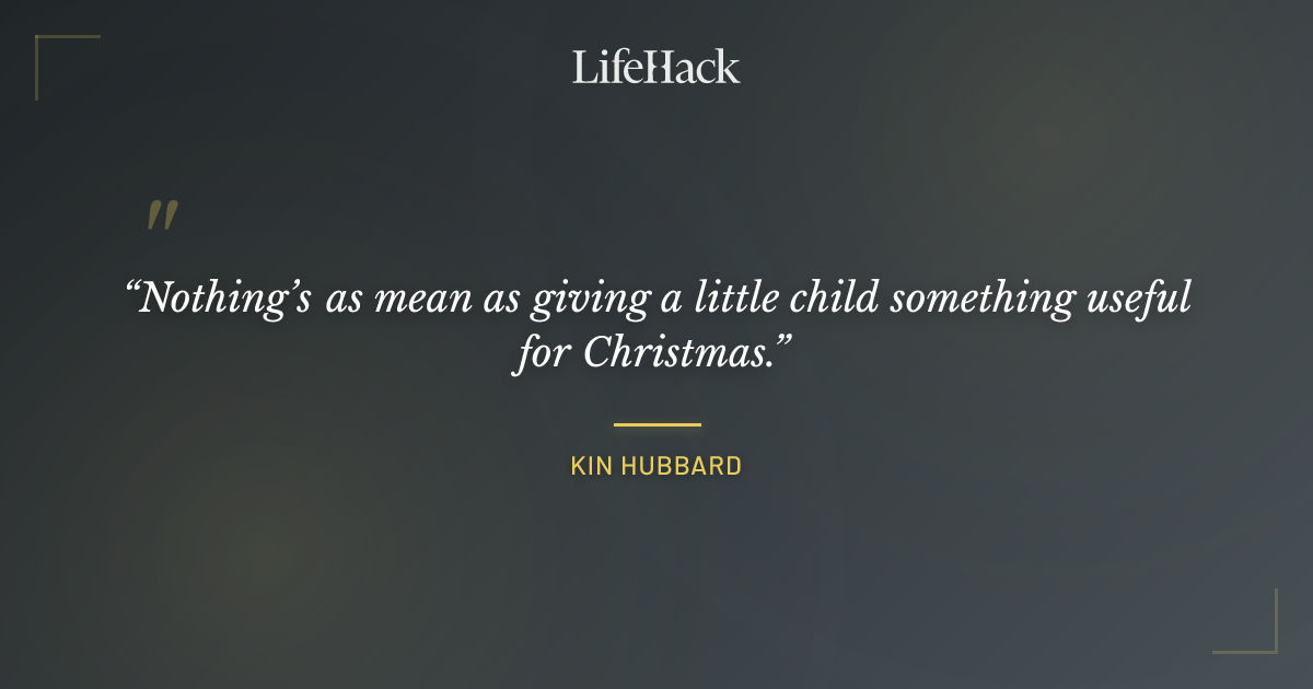 Quote by Kin Hubbard