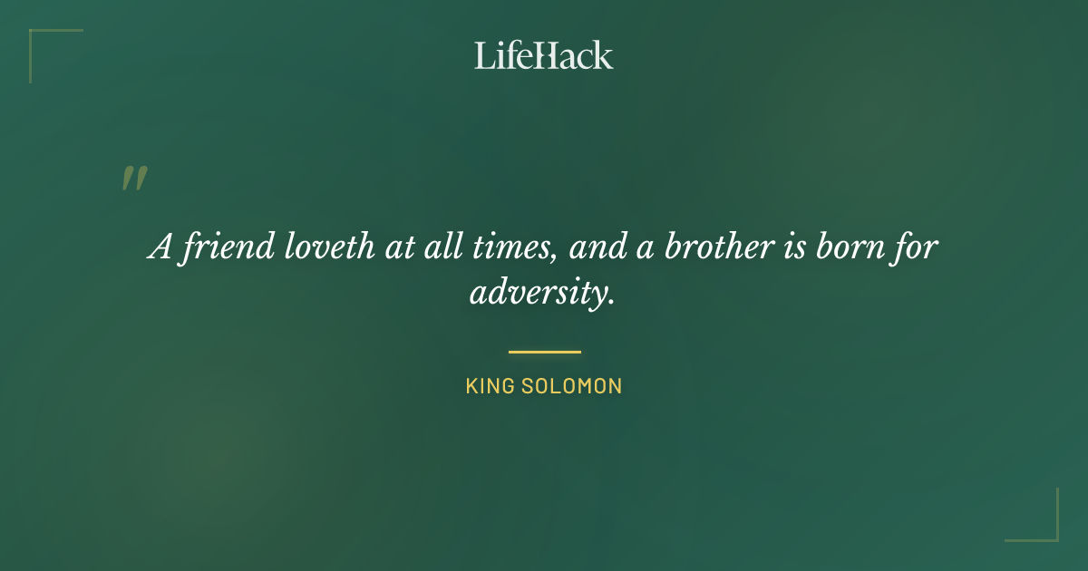 Quote by King Solomon