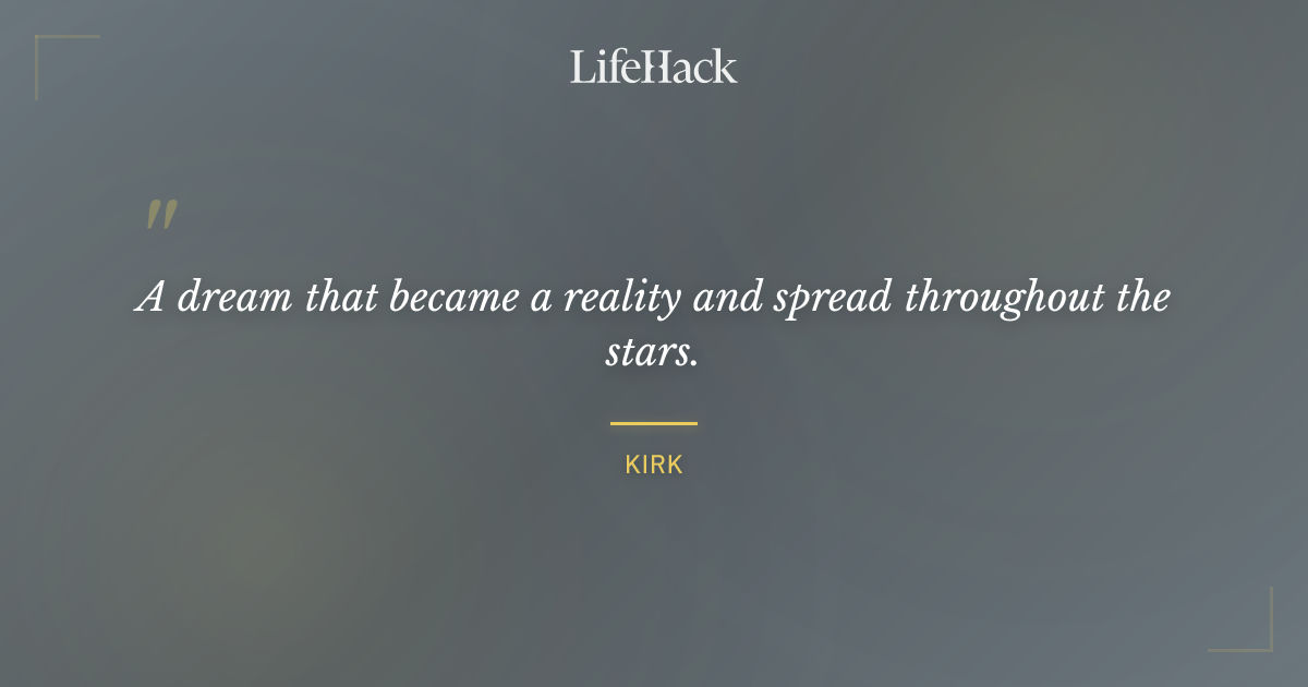 Quote by Kirk