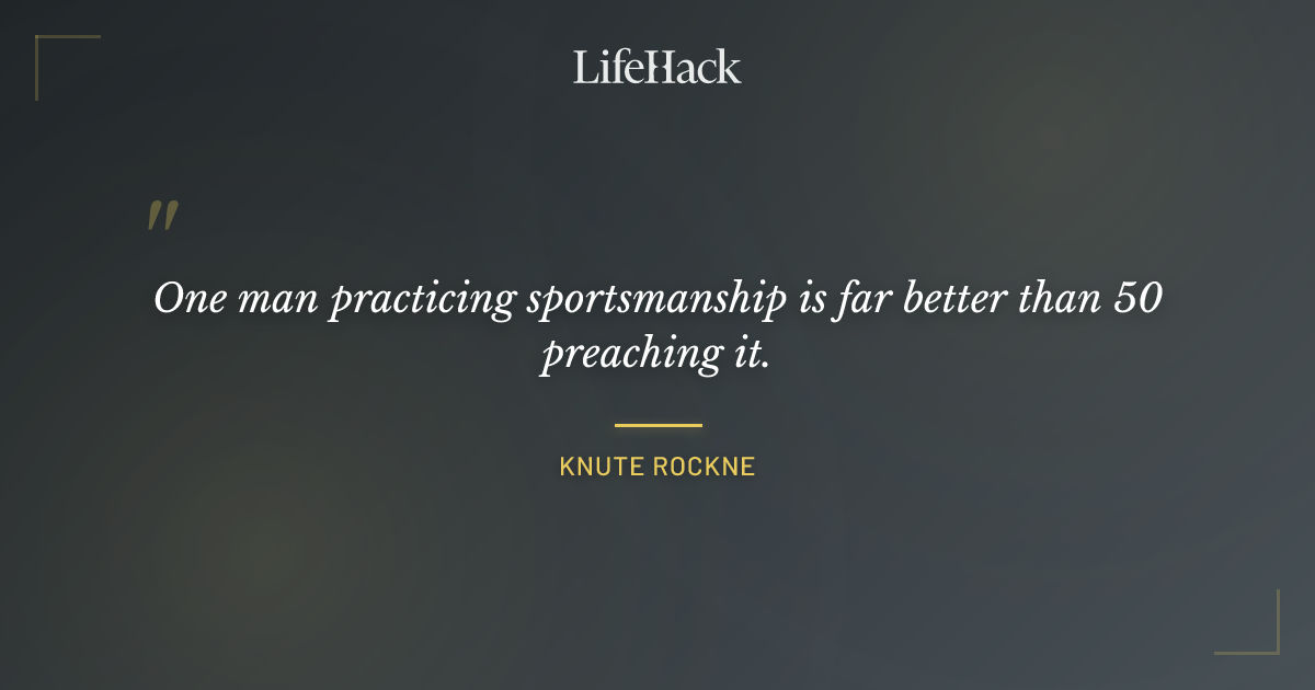 Quote by Knute Rockne