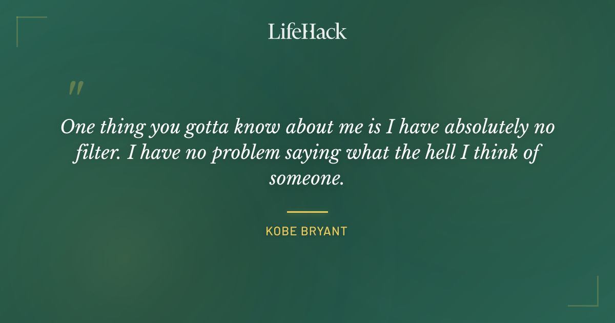 Quote by Kobe Bryant