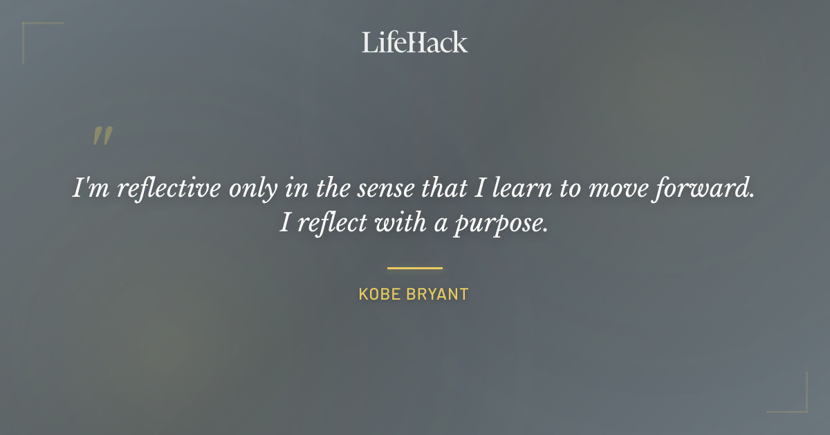 Quote by Kobe Bryant