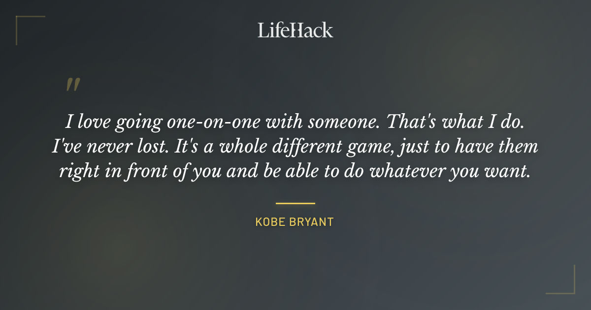 Quote by Kobe Bryant