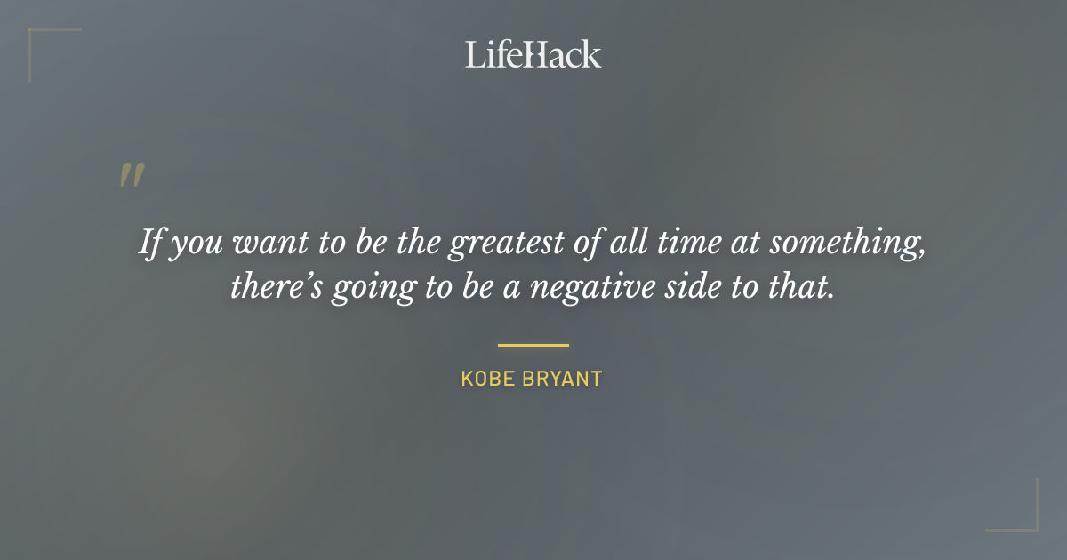 Quote by Kobe Bryant
