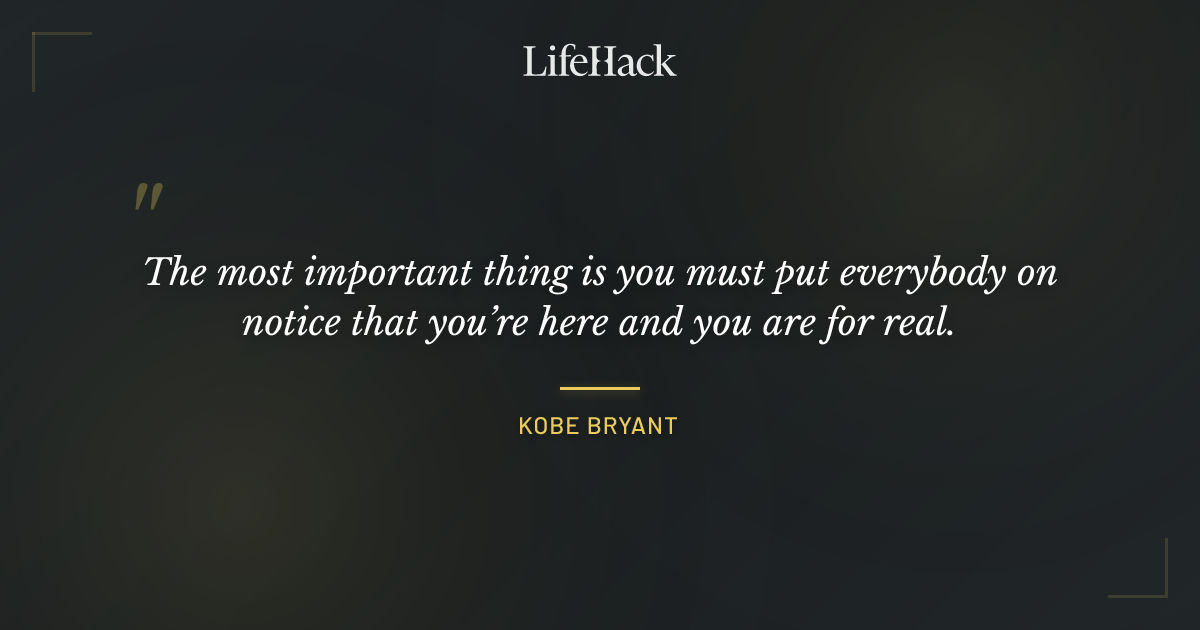 Quote by Kobe Bryant