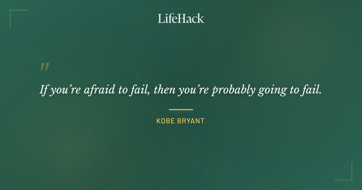 Quote by Kobe Bryant