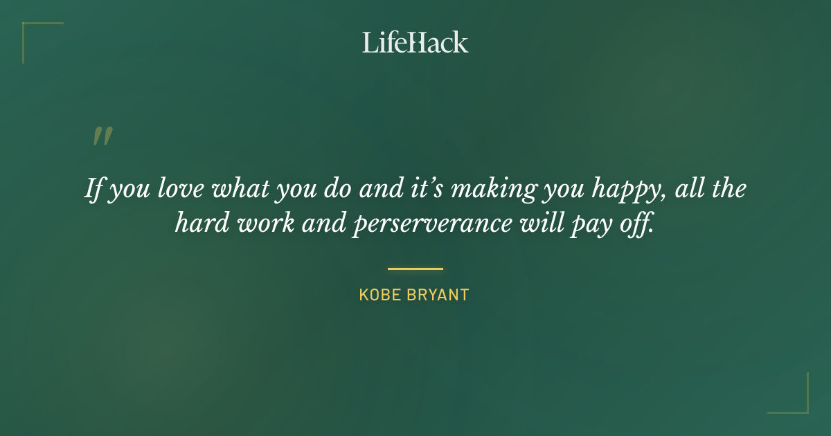 Quote by Kobe Bryant