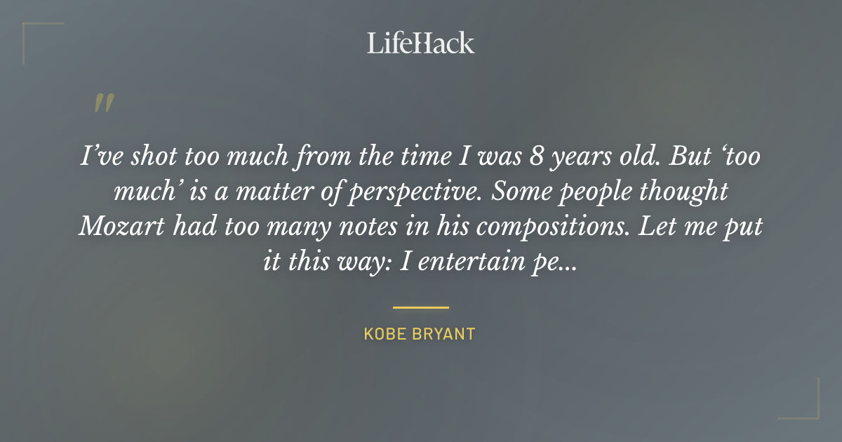 Quote by Kobe Bryant