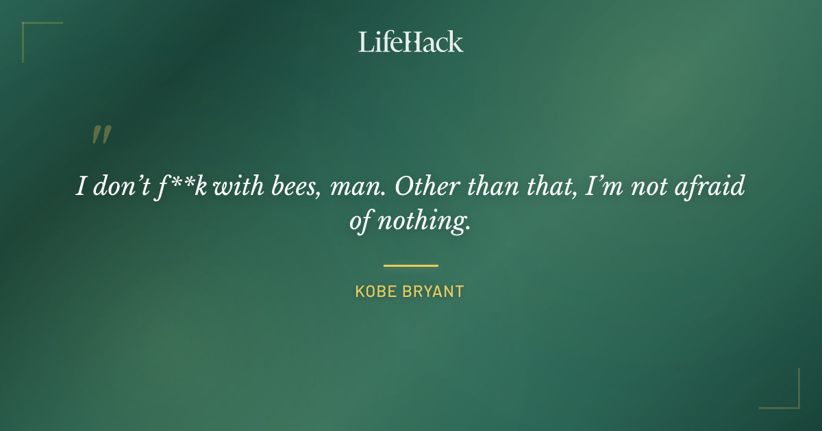 Quote by Kobe Bryant