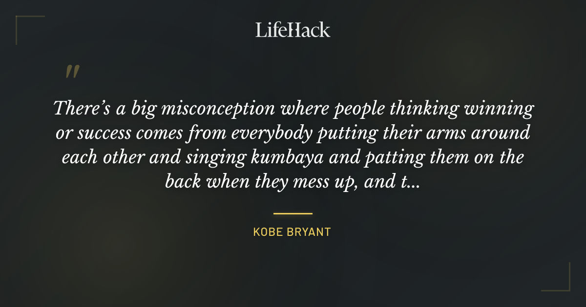 Quote by Kobe Bryant