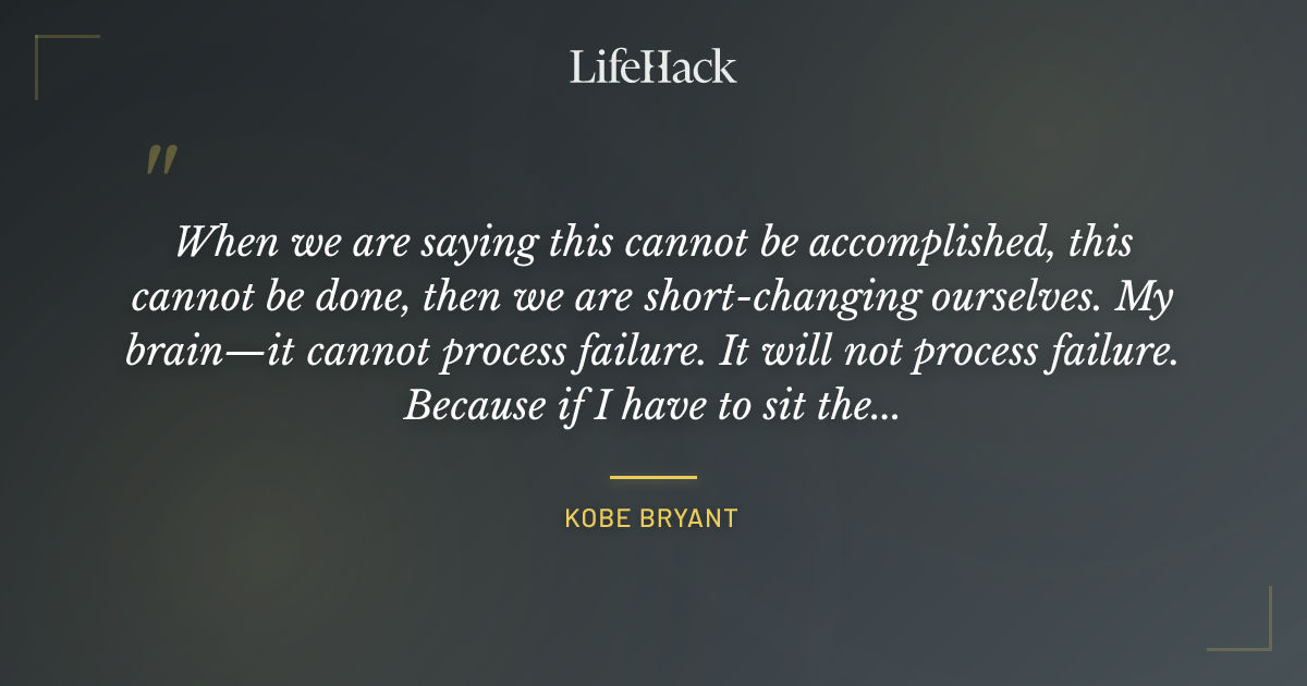 Quote by Kobe Bryant