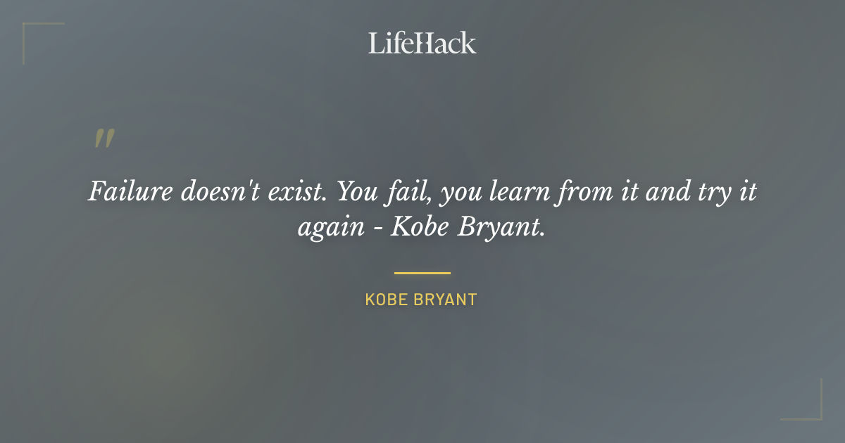 Quote by Kobe Bryant
