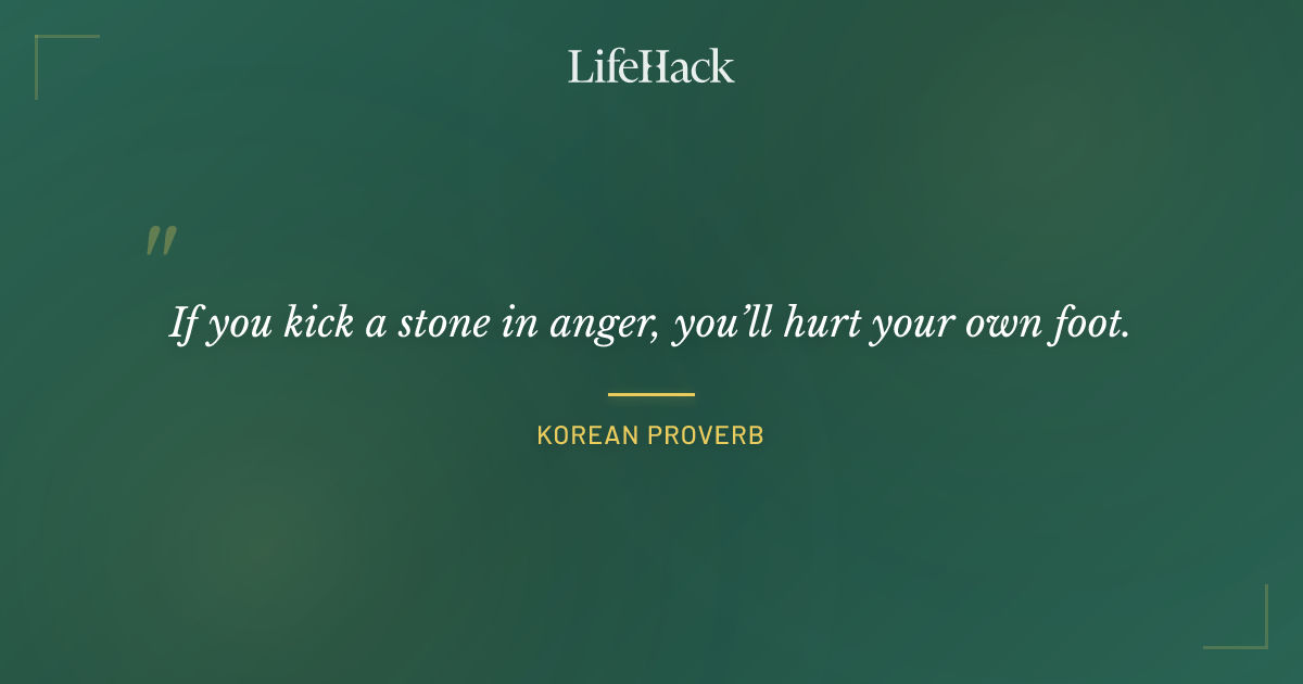Quote by Korean Proverb