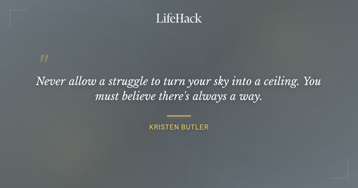 Quote by Kristen Butler