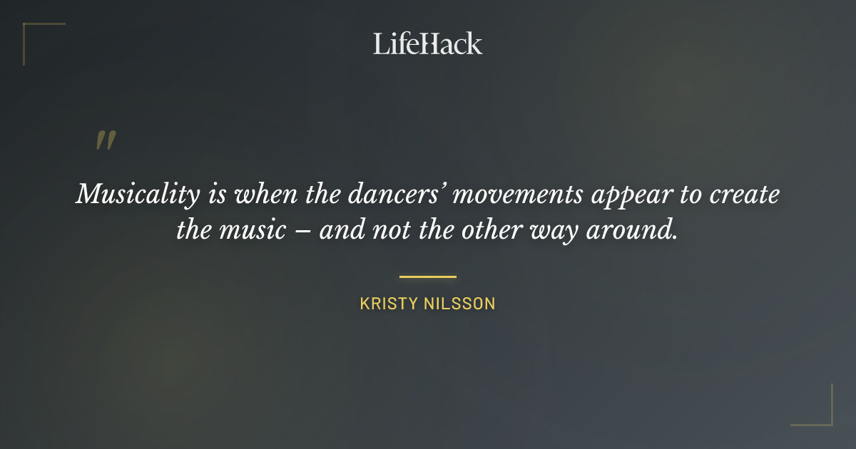 Quote by Kristy Nilsson