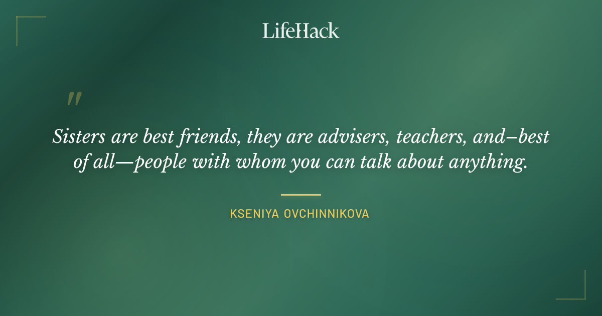 Quote by Kseniya Ovchinnikova