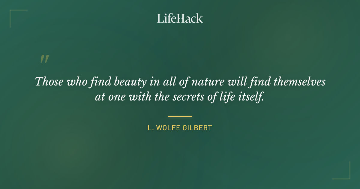 Quote by L. Wolfe Gilbert