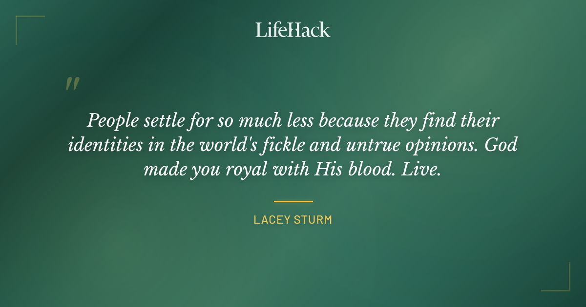 Quote by Lacey Sturm
