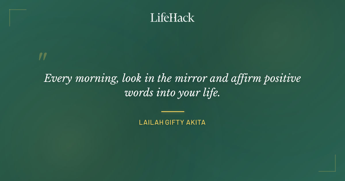 Quote by Lailah Gifty Akita