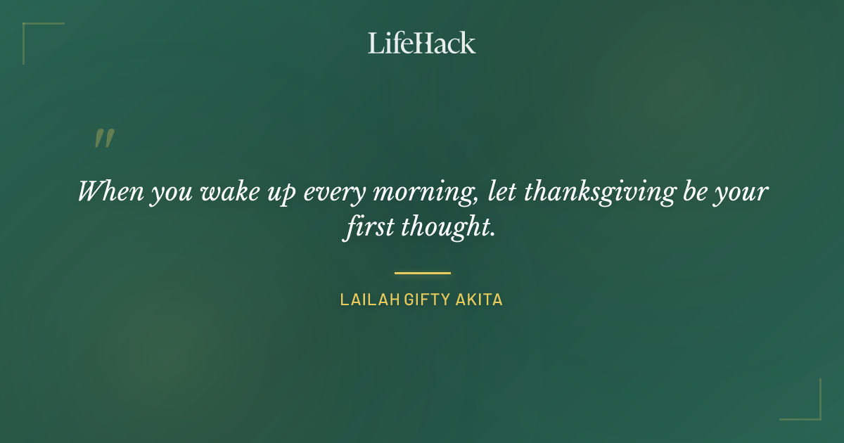 Quote by Lailah Gifty Akita