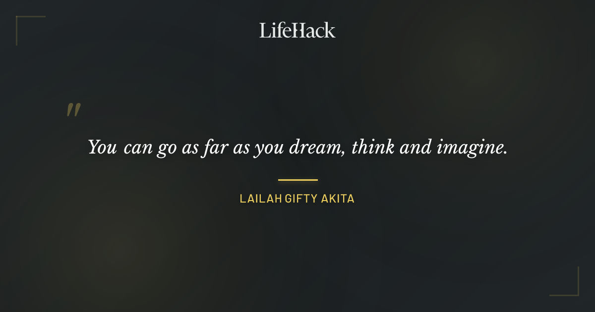 Quote by Lailah Gifty Akita