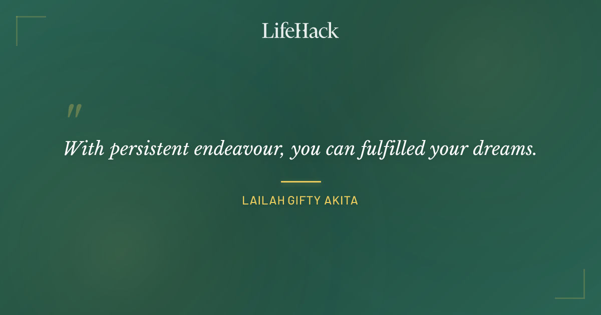 Quote by Lailah Gifty Akita