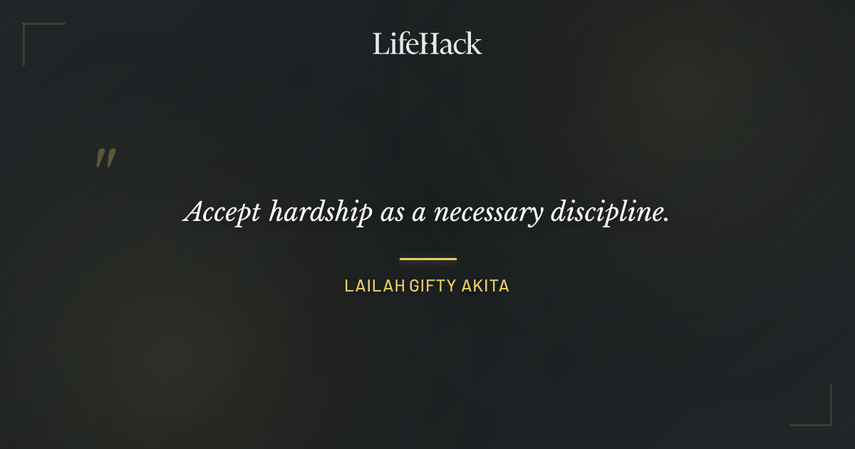Quote by Lailah Gifty Akita