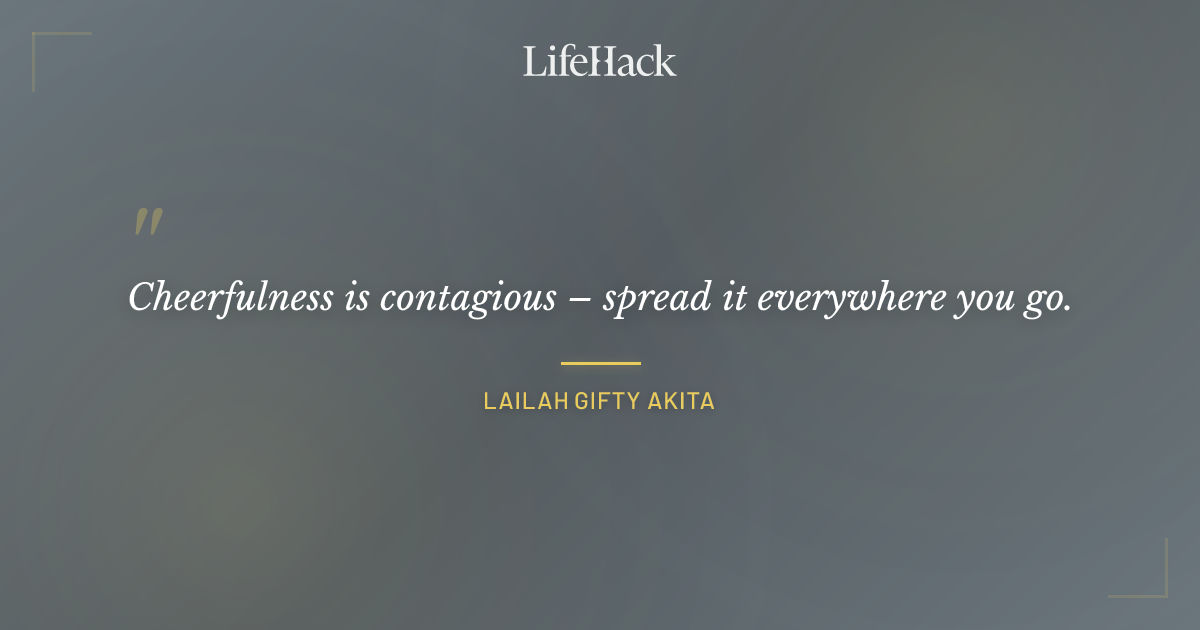 Quote by Lailah Gifty Akita