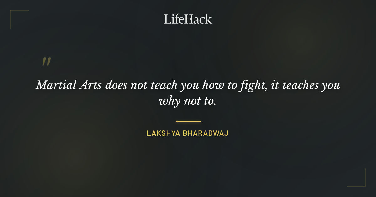Quote by Lakshya Bharadwaj