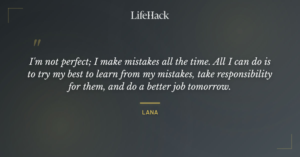Quote by Lana