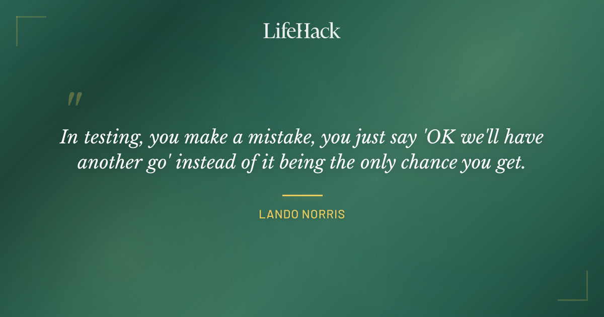 Quote by Lando Norris