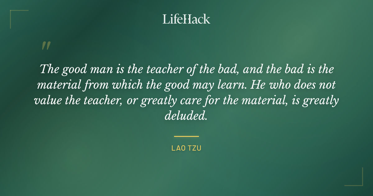 Quote by Lao Tzu