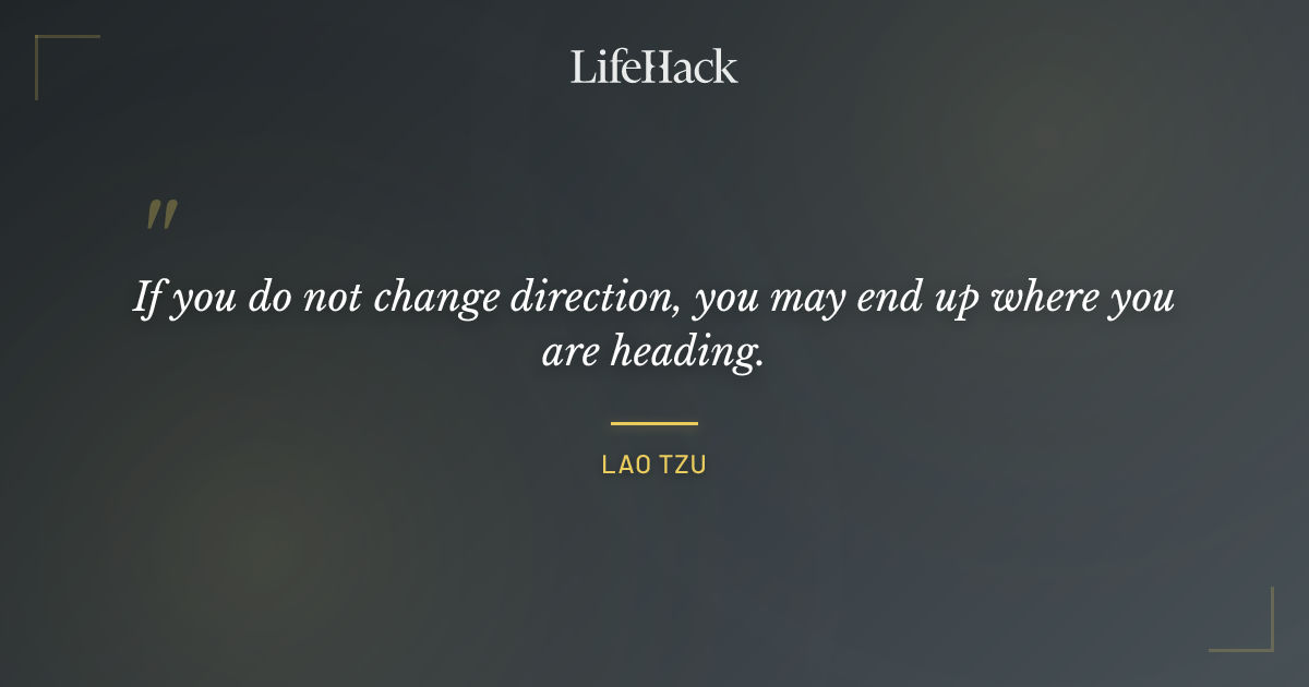 Quote by Lao Tzu