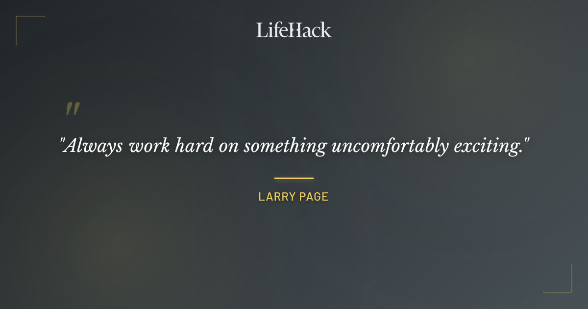 Quote by Larry Page