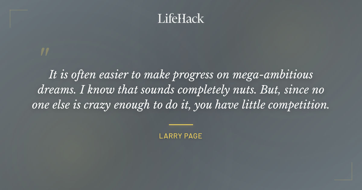Quote by Larry Page