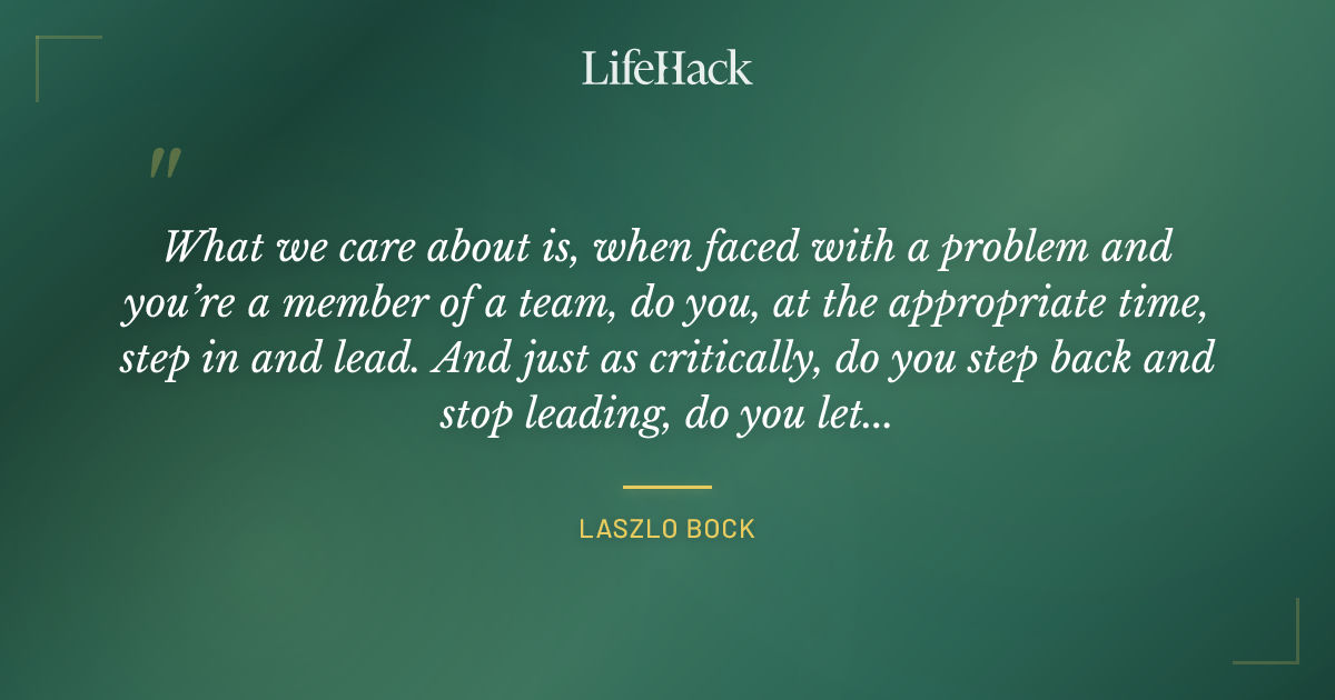Quote by Laszlo Bock